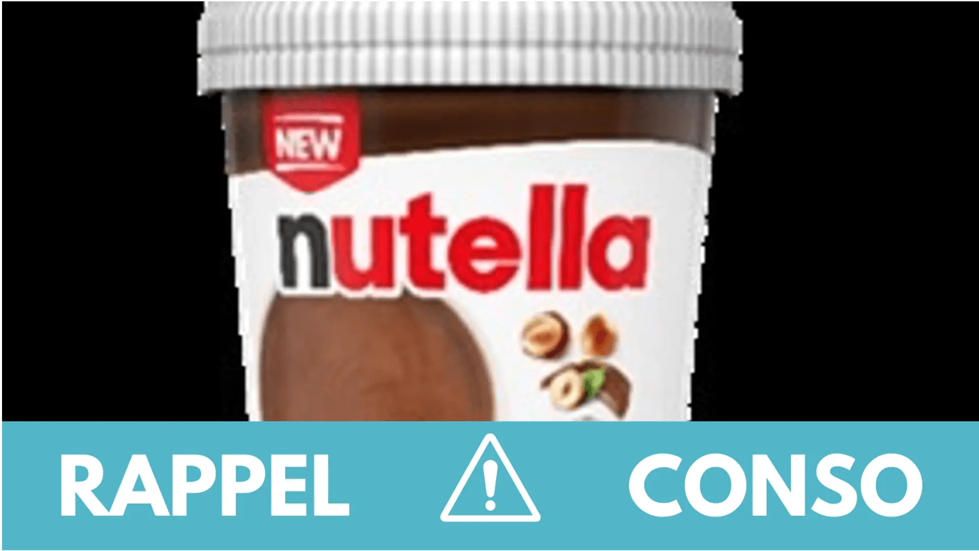Rappel conso : nutella