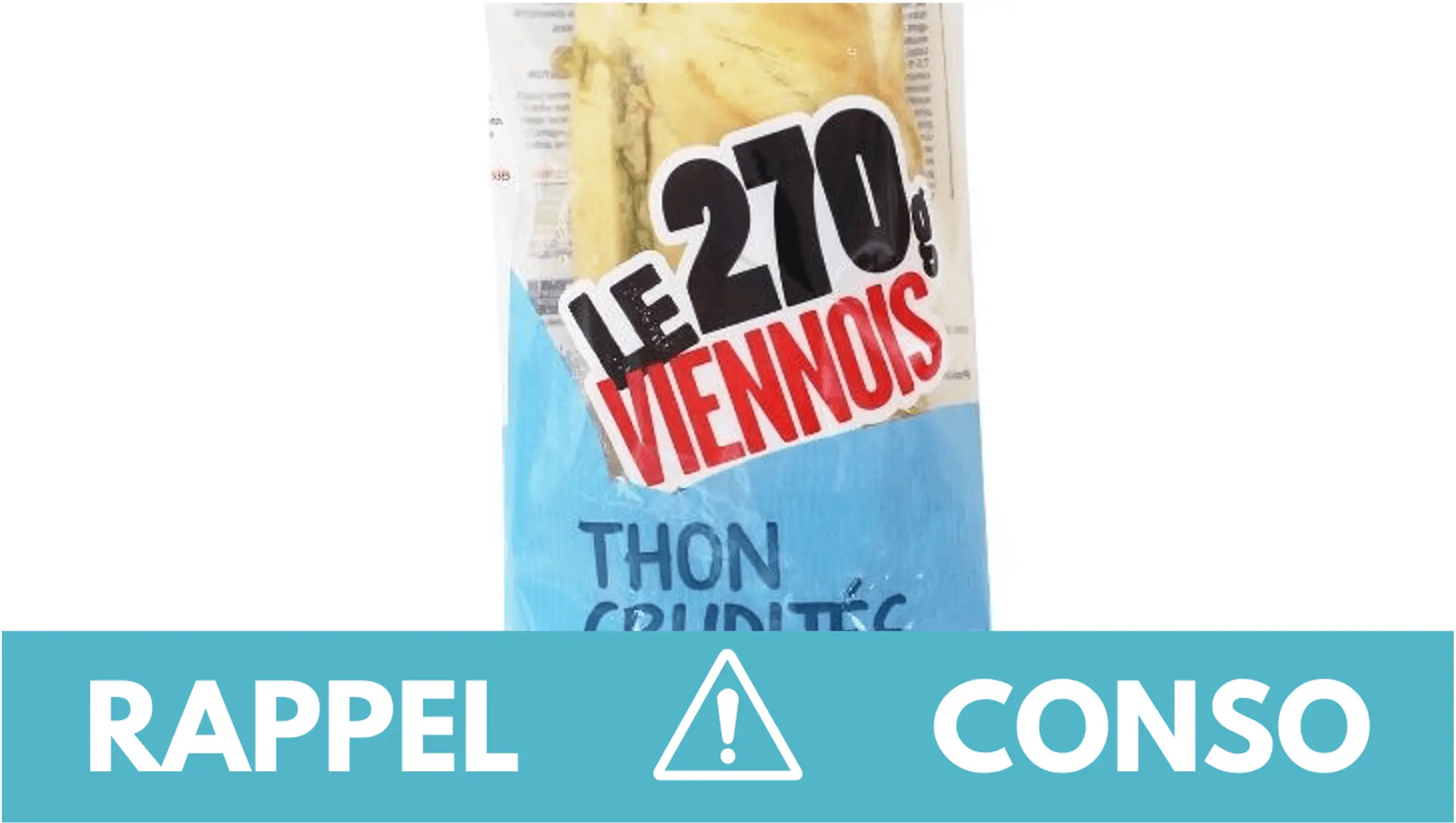 Rappel conso : sandwich thon crudités