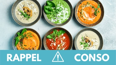 Rappel conso : soupes industrielles