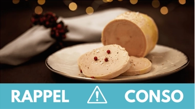 Rappel conso : foie gras