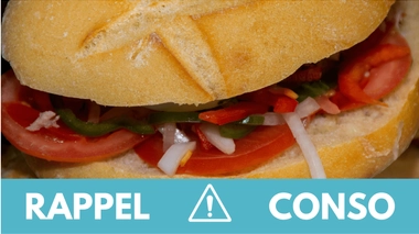 Rappel conso : sandwich