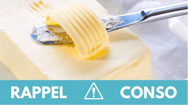 Rappel conso : beurre