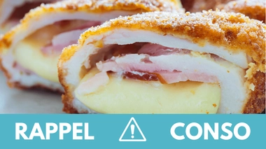 Des cordons bleus et nuggets de poulet rappelés dans toute la France : ce qu'il faut savoir