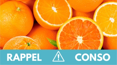 Rappel conso : oranges à jus