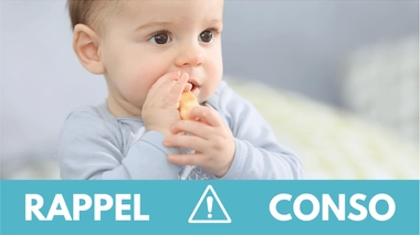 Rappel conso : biscuits pour bébés