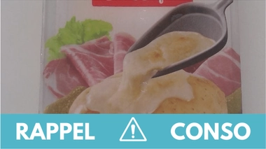 Rappel conso : plusieurs lots de raclette