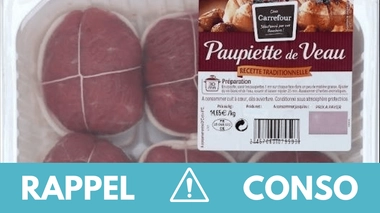 Attention, ne consommez pas ces paupiettes de veau !