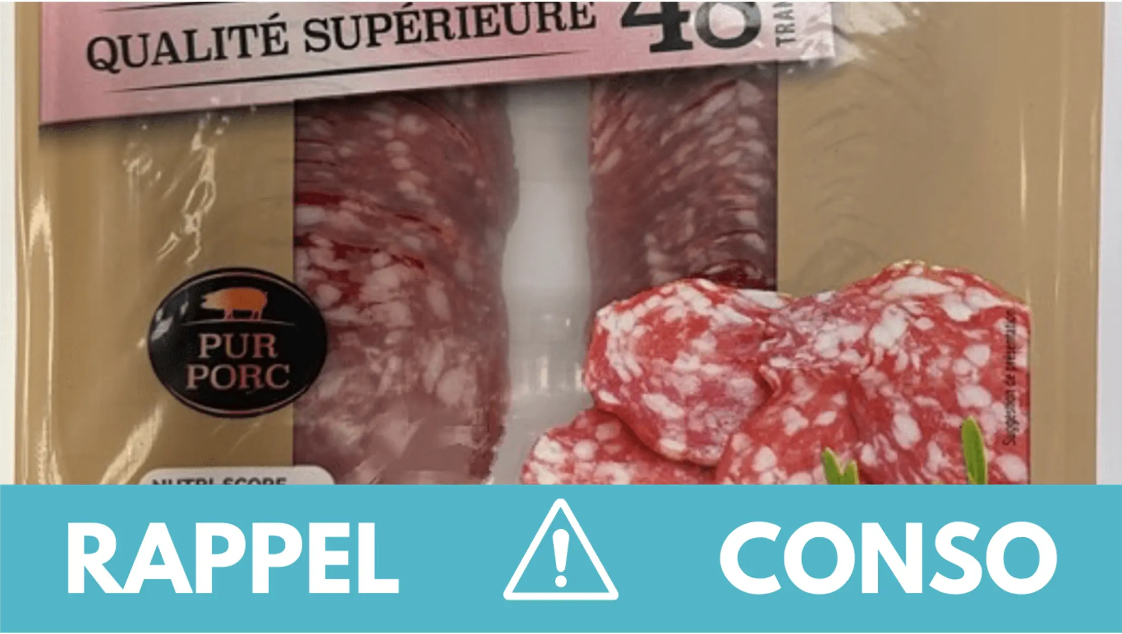 Rappel conso : saucisson