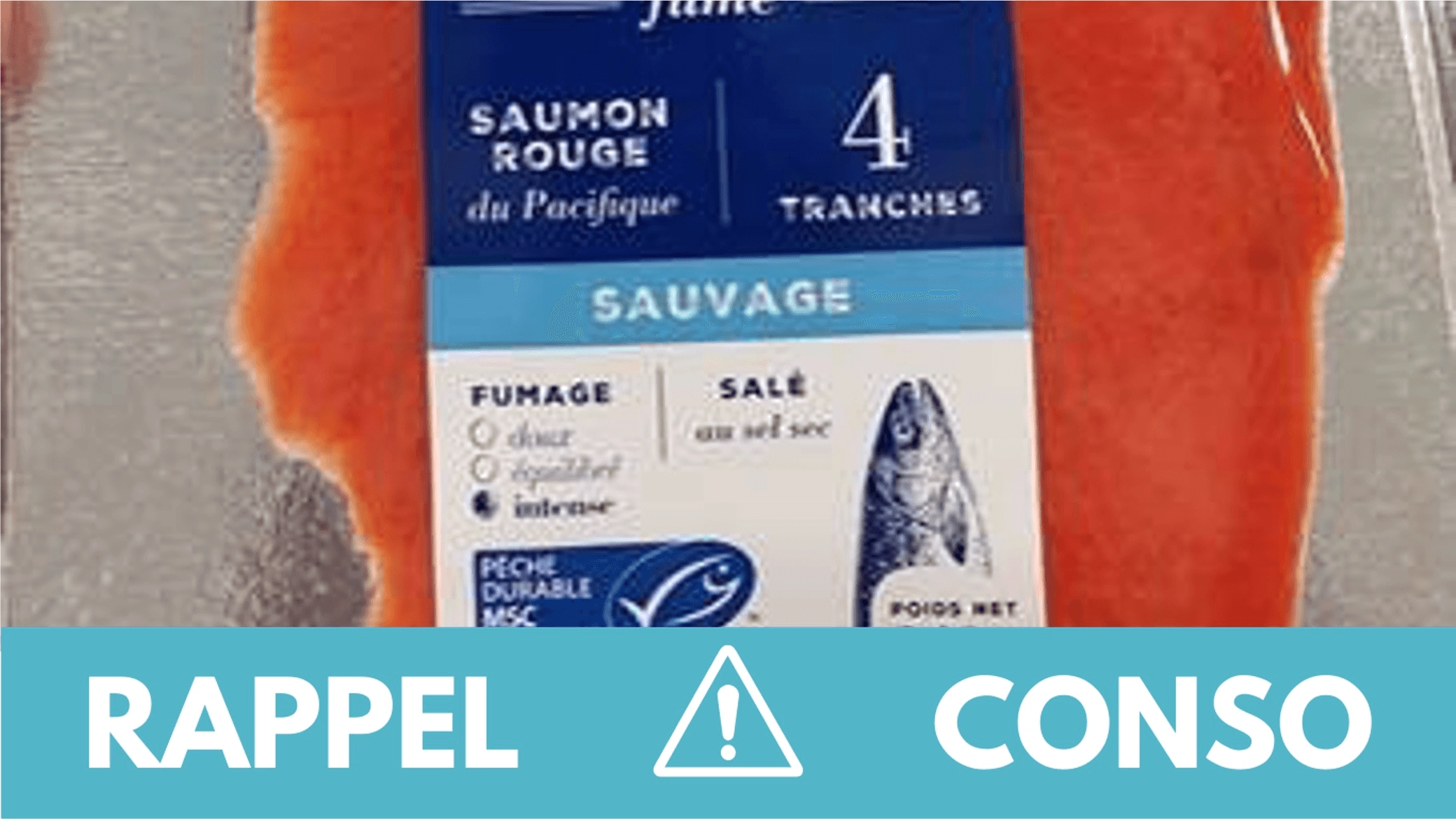 Rappel conso : saumon fumé