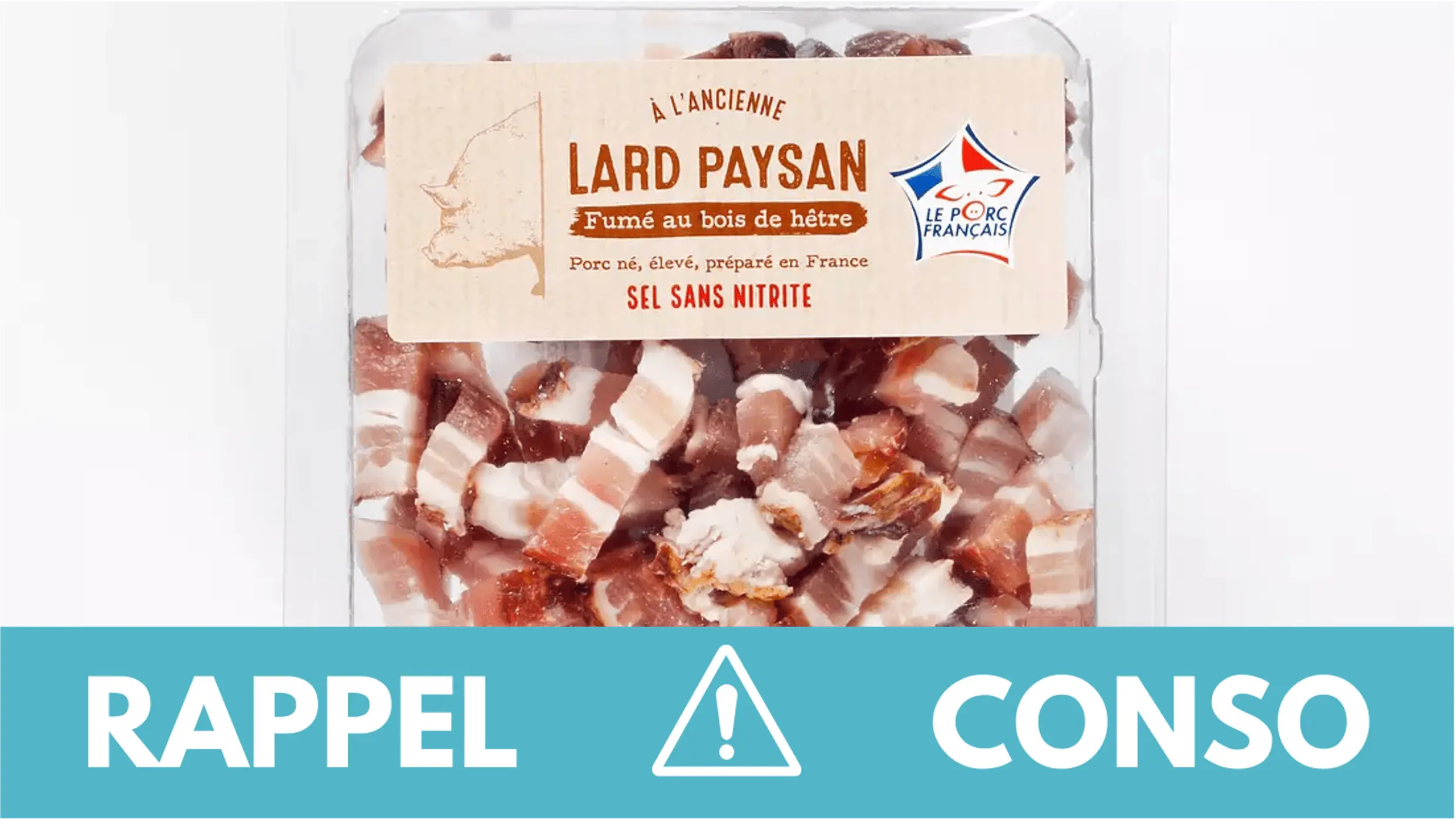 Rappel conso : lard paysan