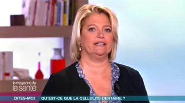 Qu'est-ce que la cellulite dentaire ?